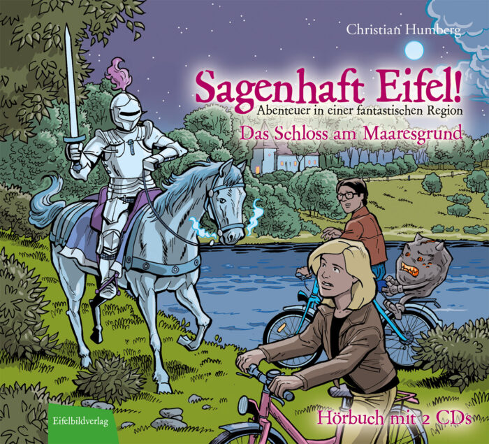 Hörbuch: Sagenhaft Eifel! Das Schloss am Maaresgrund.