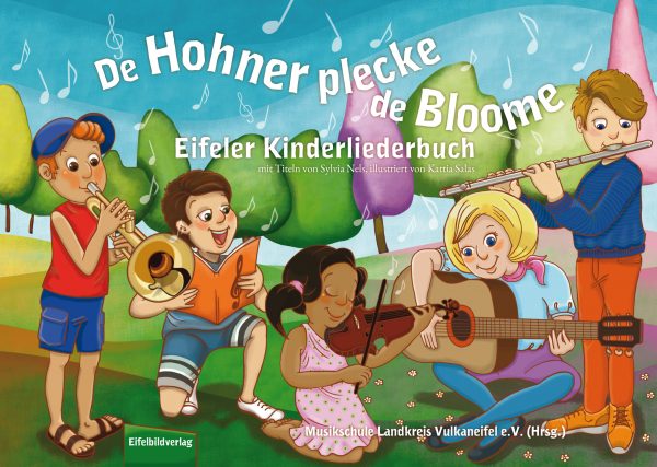 De Hohner plecke de Bloome Eifeler Kinderliederbuch