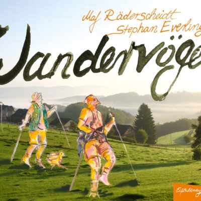 MAF Räderscheidt & Stephan Everling <br/>Die Wandervögel