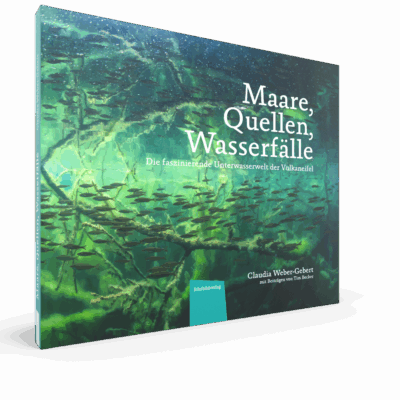 Maare, Quellen, Wasserfälle - Die faszinierende Unterwasserwelt der Vulkaneifel